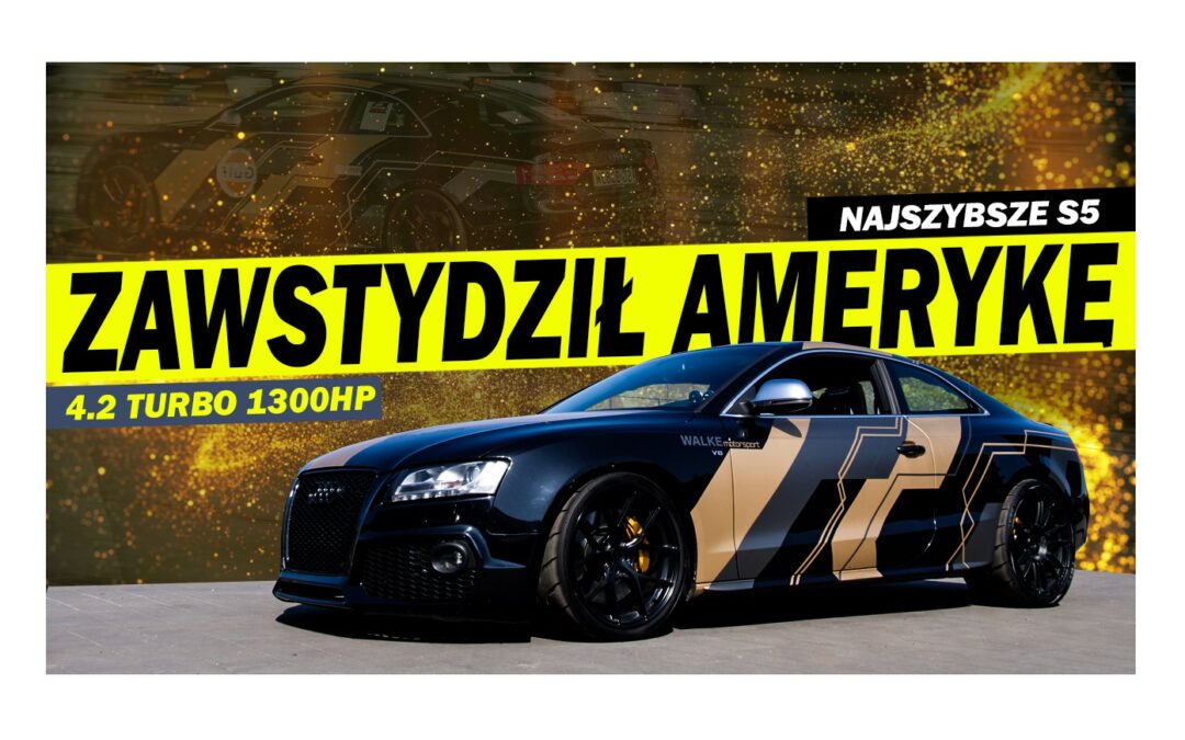 Najszybsze uliczne auto w Polsce! Poznajcie Patryka i jego Audi S5!